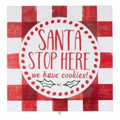 GLORY HAUS Santa Stop Here Topper Decor