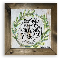 Baxter & Me Fearfully & Wonderfully Made 12x12 Framed Pic Gifts