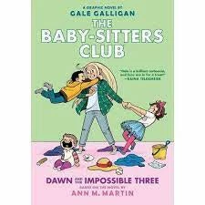 Books Baby Accessories The Baby-Sitters Club Dawn & The Impossible Three